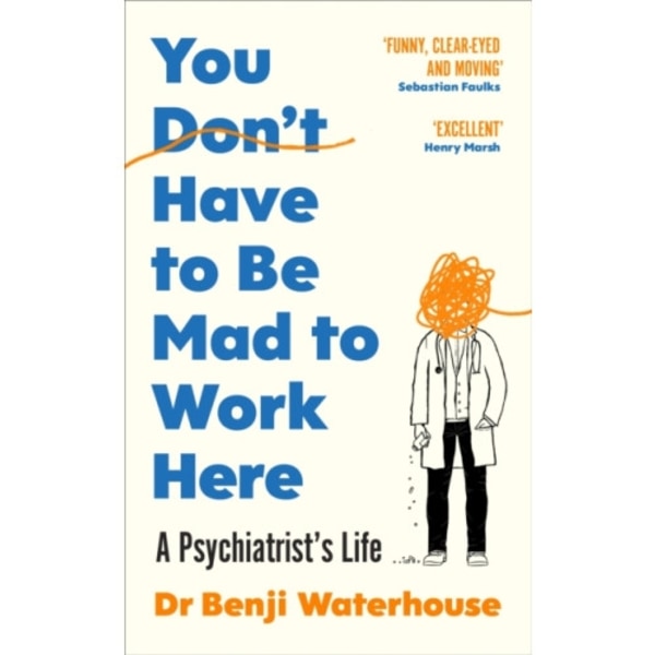 You Don't Have to Be Mad to Work Here (inbunden, eng)