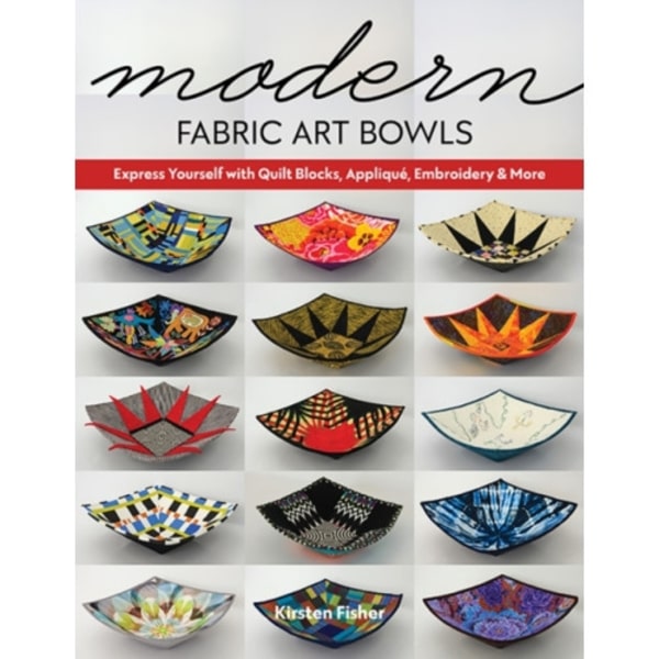 Modern Fabric Art Bowls (häftad, eng)