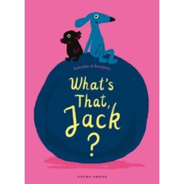What's That, Jack? (inbunden, eng)