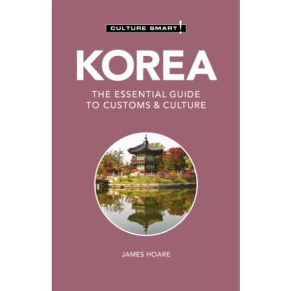 Korea - Culture Smart! (häftad, eng)