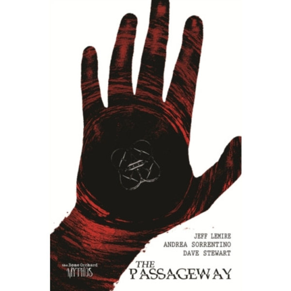 Bone Orchard Mythos: The Passageway (inbunden, eng)