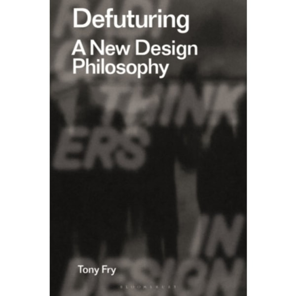 Defuturing (häftad, eng)