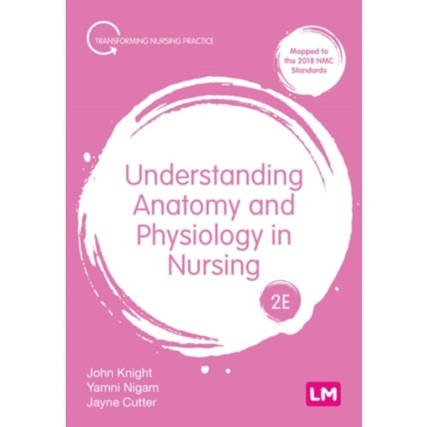 Understanding Anatomy and Physiology in Nursing (häftad, eng)