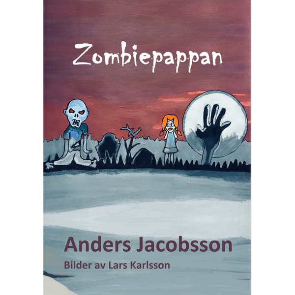 Zombiepappan (inbunden)