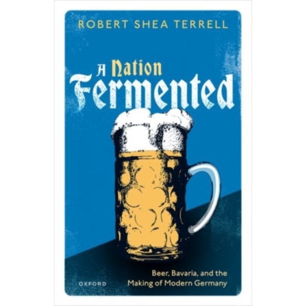 A Nation Fermented (inbunden, eng)