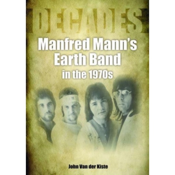 Manfred Mann's Earth Band in the 1970s (häftad, eng)