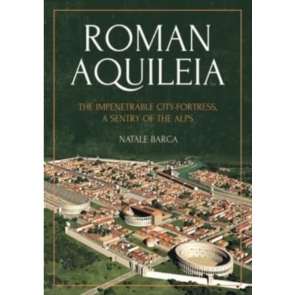 Roman Aquileia (häftad, eng)