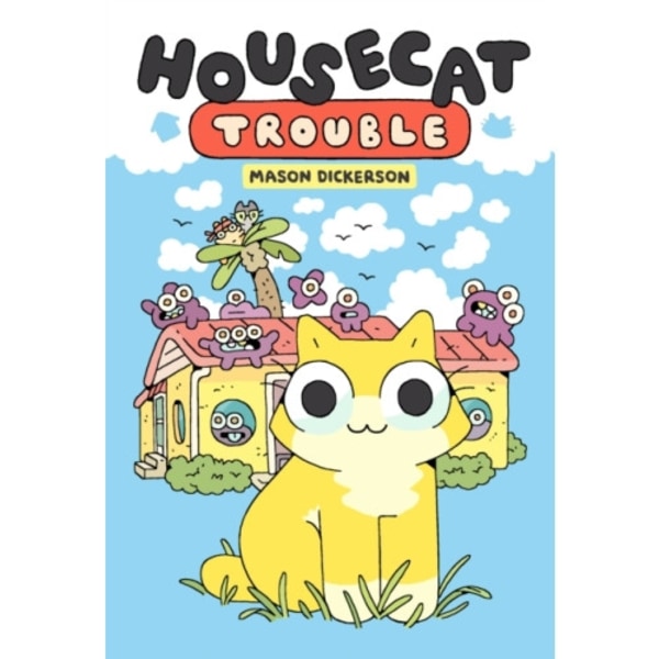 Housecat Trouble (inbunden, eng)