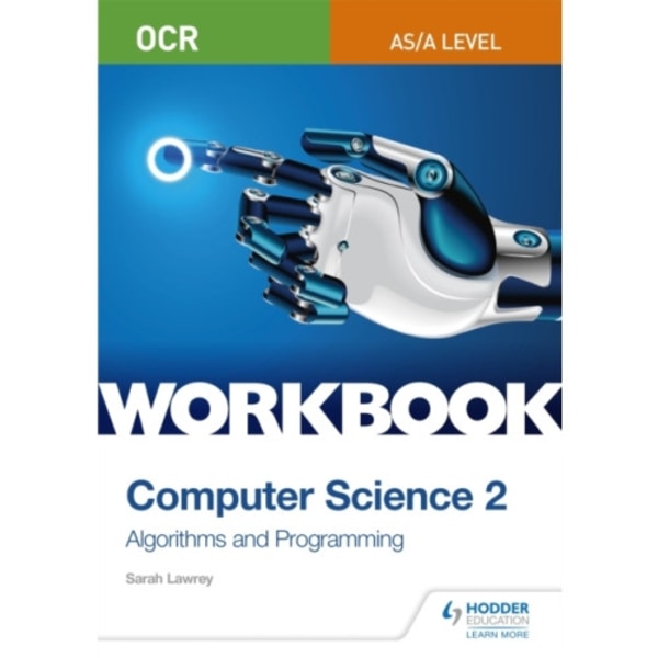 OCR AS/A-level Computer Science Workbook 2: Algorithms and Programming (häftad, eng)