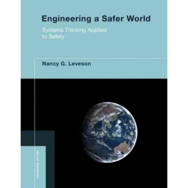 Engineering a Safer World (häftad, eng)