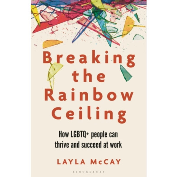 Breaking the Rainbow Ceiling (häftad, eng)