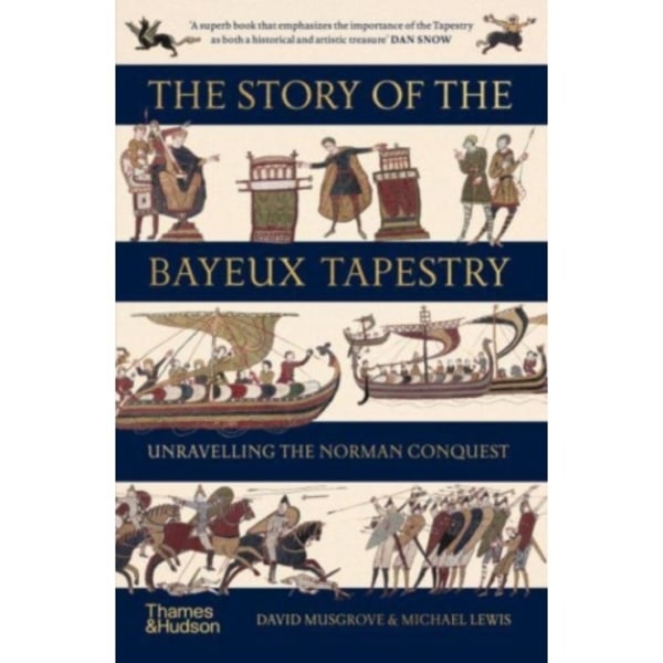 The Story of the Bayeux Tapestry (häftad, eng)
