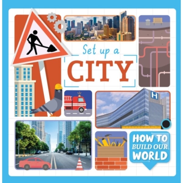Set Up a City (inbunden, eng)