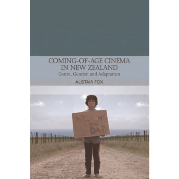 Coming-Of-Age Cinema in New Zealand (häftad, eng)
