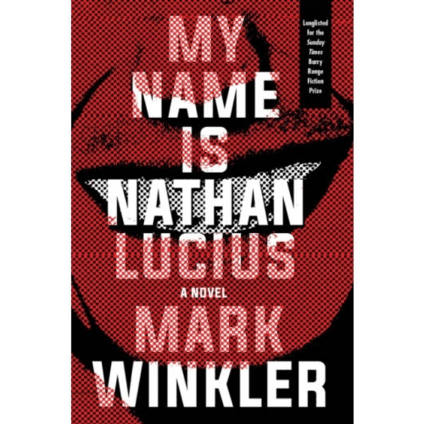 My Name Is Nathan Lucius (häftad, eng)