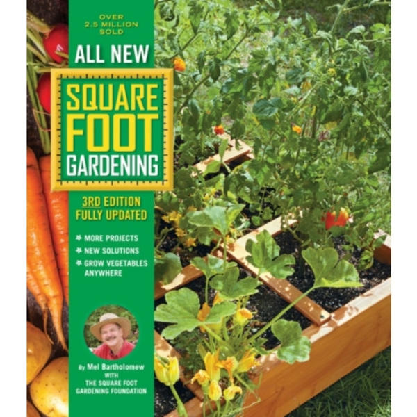 All New Square Foot Gardening, 3rd Edition, Fully Updated (häftad, eng)