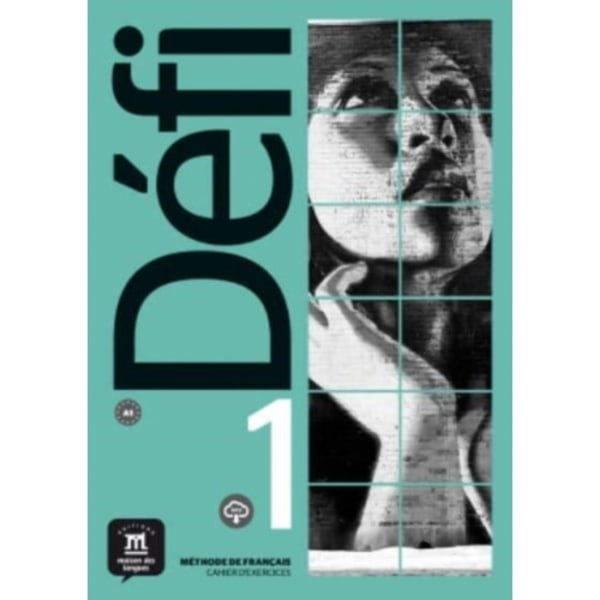 Defi 1 - Cahier d'exercices + MP3 telechargeables (A1) (häftad, fre)