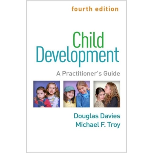 Child Development, Fourth Edition (inbunden, eng)