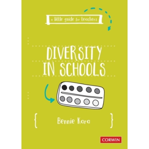 A Little Guide for Teachers: Diversity in Schools (häftad, eng)