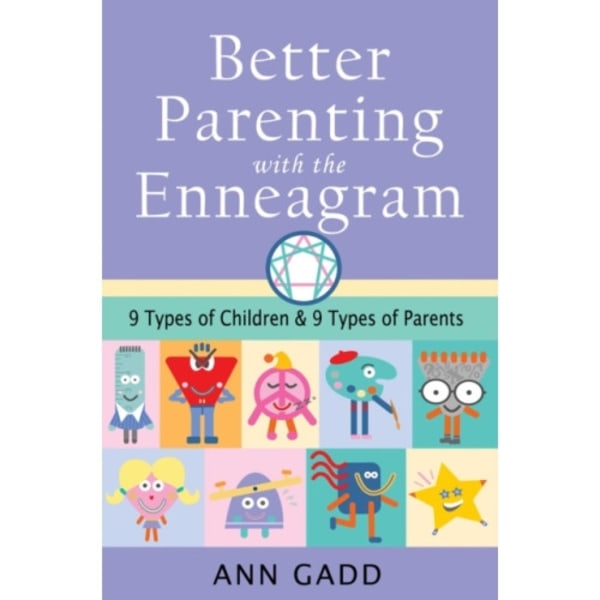 Better Parenting with the Enneagram (häftad, eng)