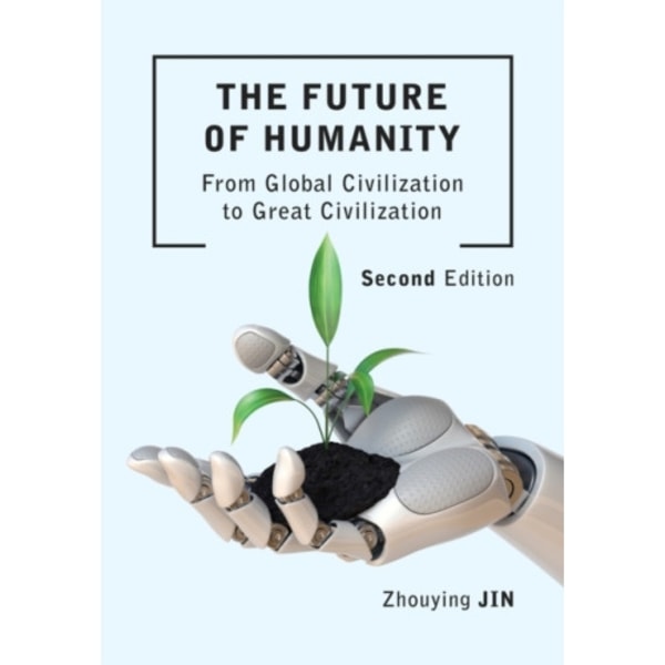 The Future of Humanity (Second Edition) (häftad, eng)