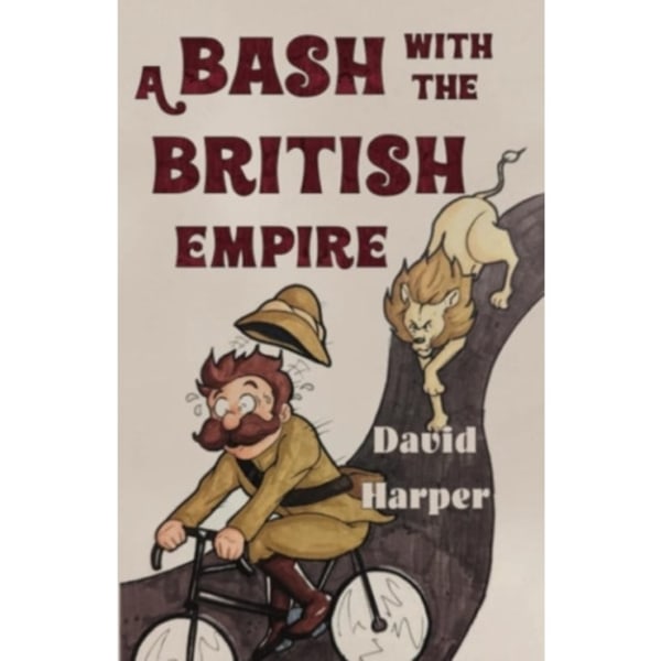 A Bash With The British Empire (häftad, eng)