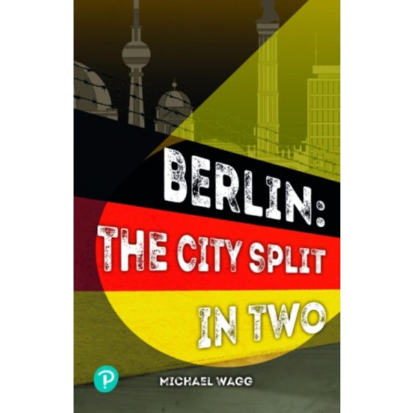 Rapid Plus Stages 10-12 11.8 Berlin: The City Split in Two (häftad, eng)