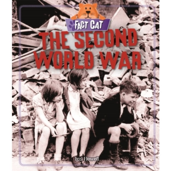 Fact Cat: History: The Second World War (häftad, eng)