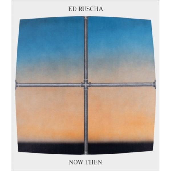 Ed Ruscha / Now Then (inbunden, eng)