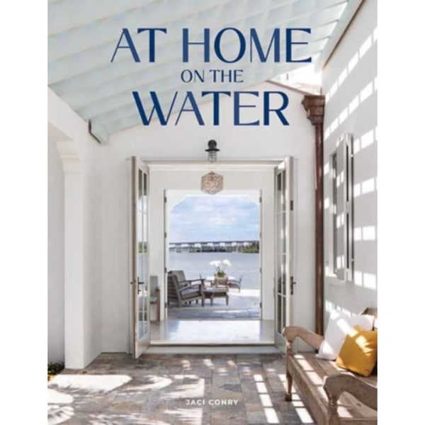 At Home on the Water (inbunden, eng)