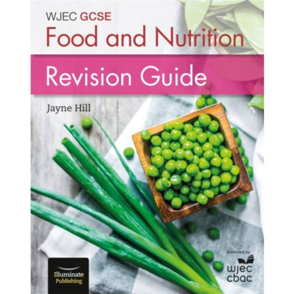 WJEC GCSE Food and Nutrition: Revision Guide (häftad, eng)