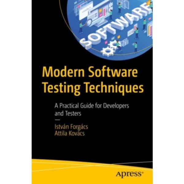 Modern Software Testing Techniques (häftad, eng)
