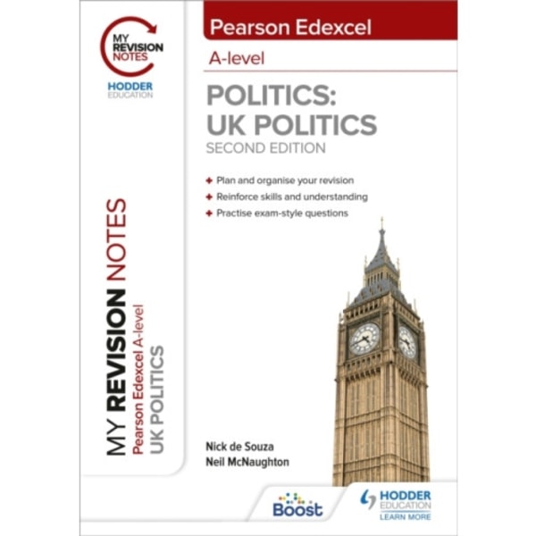 My Revision Notes: Pearson Edexcel A Level UK Politics: Second Edition (häftad, eng)