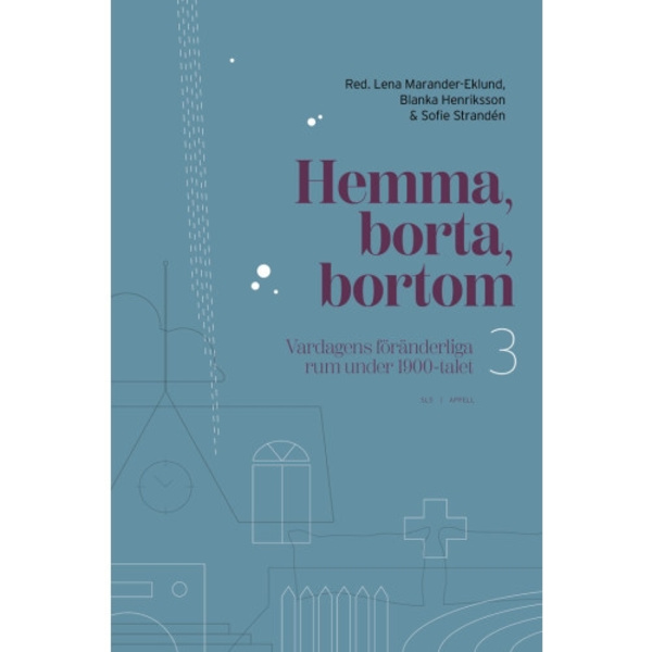 Hemma, borta, bortom (inbunden)