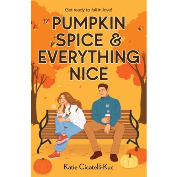 Pumpkin Spice & Everything Nice (häftad, eng)