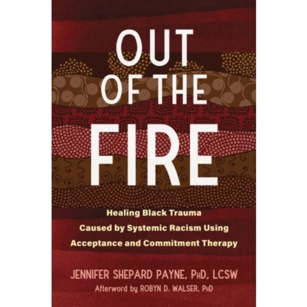 Out of the Fire (häftad, eng)