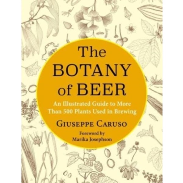The Botany of Beer (inbunden, eng)