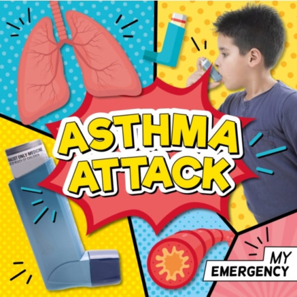 Asthma Attack (inbunden, eng)