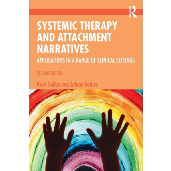 Systemic Therapy and Attachment Narratives (häftad, eng)