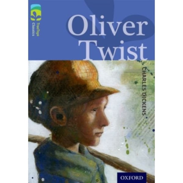 Oxford Reading Tree TreeTops Classics: Level 17 More Pack A: Oliver Twist (häftad, eng)
