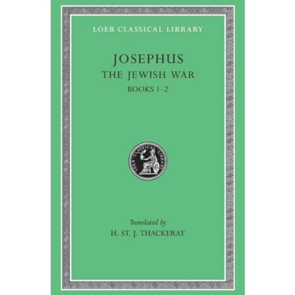 The Jewish War, Volume I (inbunden, eng)