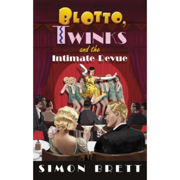 Blotto, Twinks and the Intimate Revue (inbunden, eng)