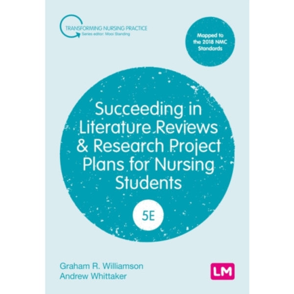 Succeeding in Literature Reviews and Research Project Plans for Nursing Students (häftad, eng)