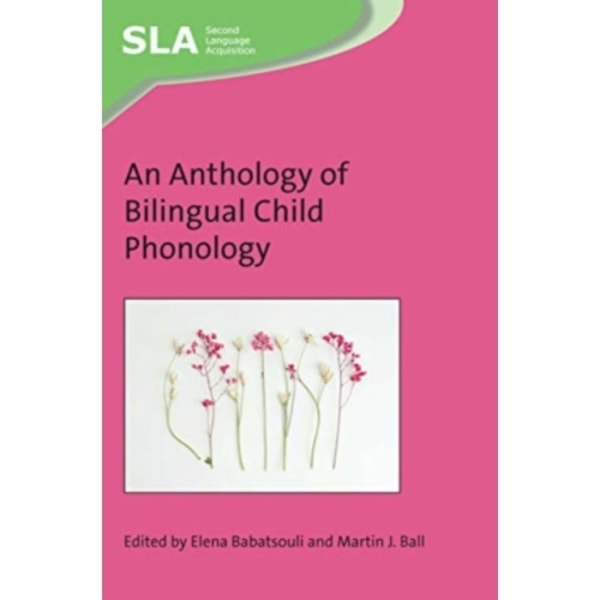 An Anthology of Bilingual Child Phonology (häftad, eng)