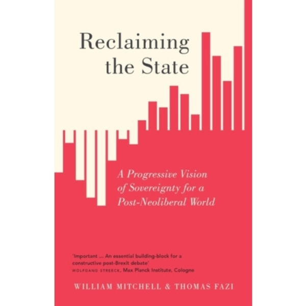 Reclaiming the State (häftad, eng)