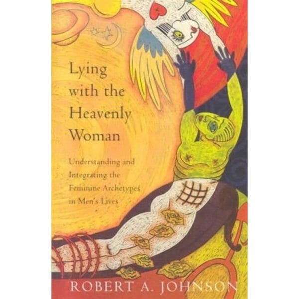 Lying with the Heavenly Woman (häftad, eng)