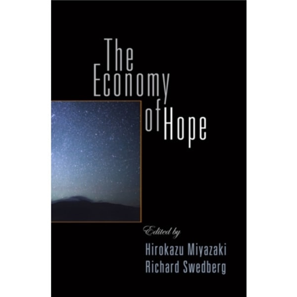 The Economy of Hope (inbunden, eng)