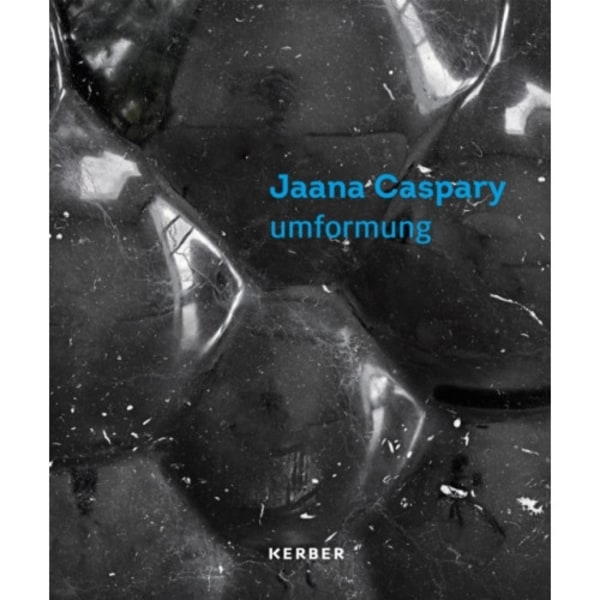 umformung: Jaana Caspary (inbunden, eng)