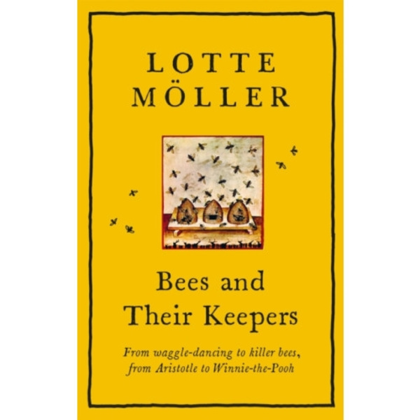 Bees and Their Keepers (inbunden, eng)
