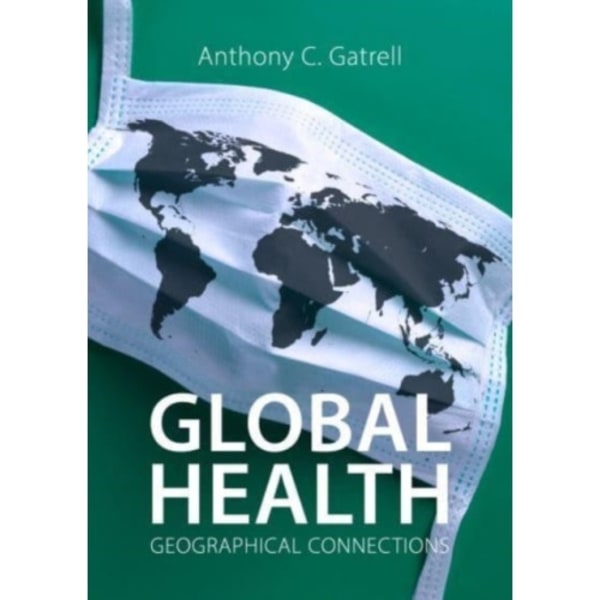 Global Health (häftad, eng)